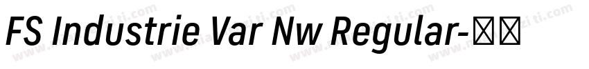 FS Industrie Var Nw Regular字体转换